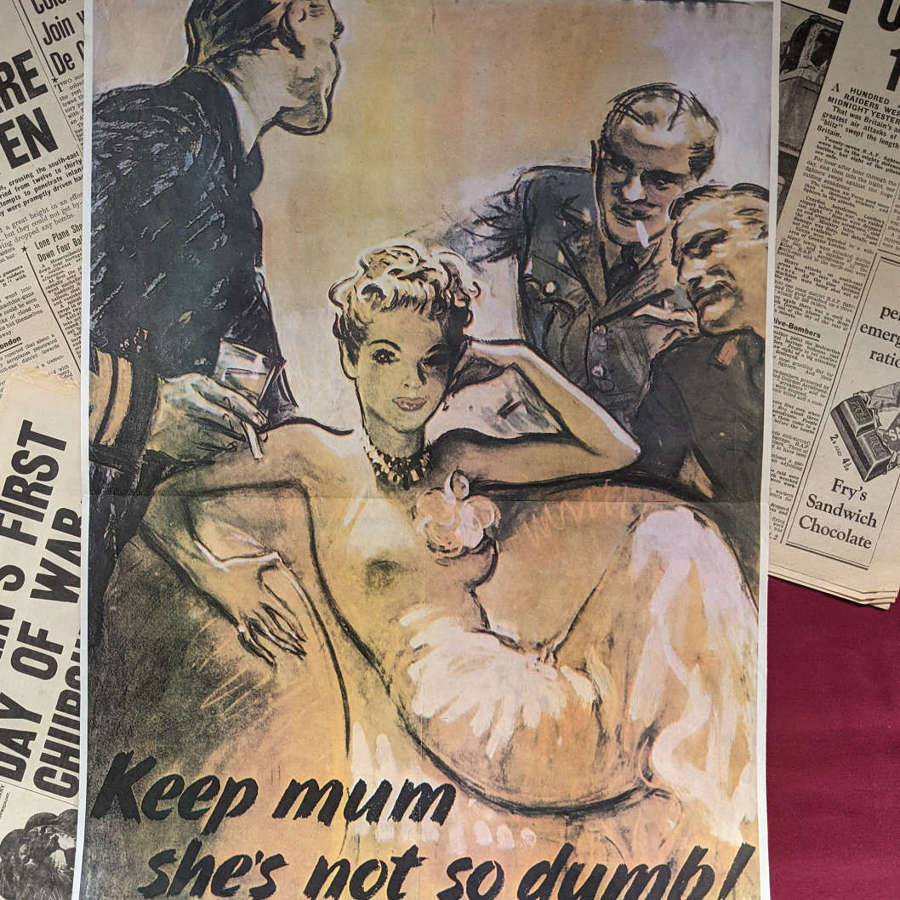 WWII British Propaganda Poster Keep Mum She's Not So Dumb!