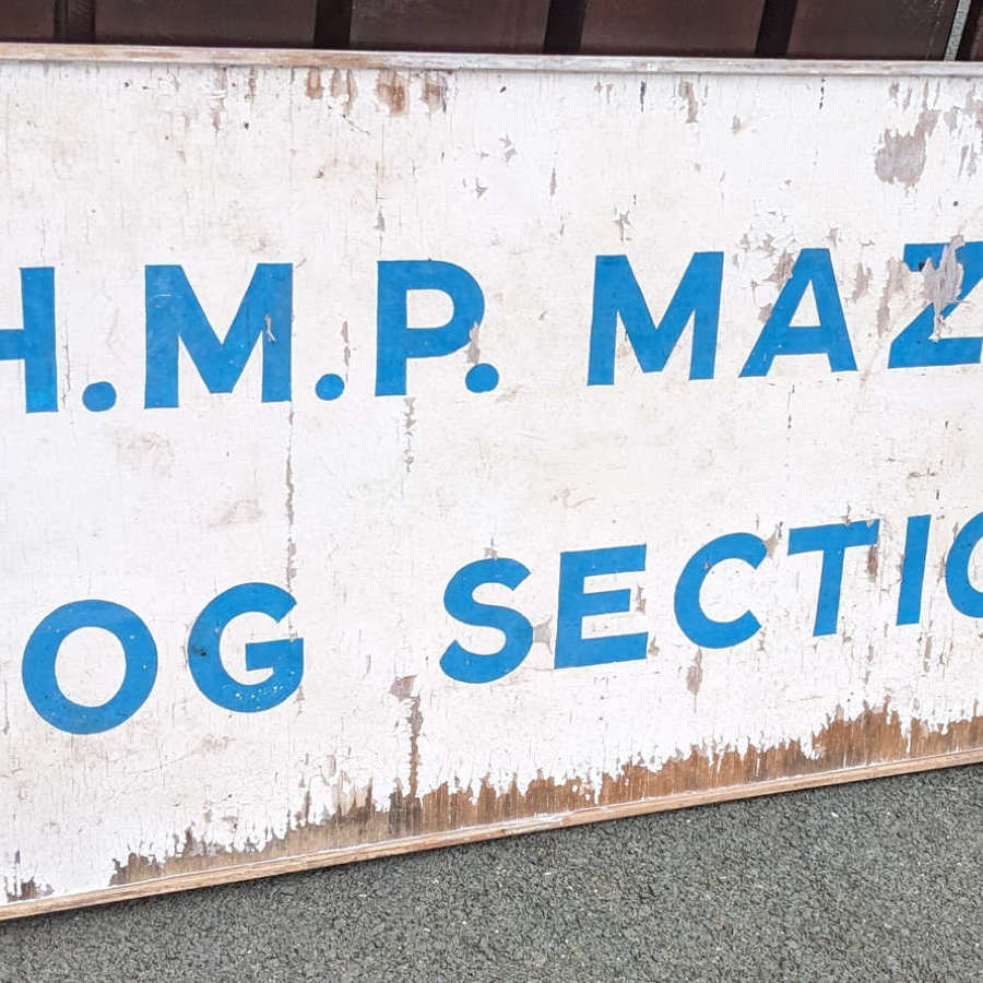Early HMP Maze, Long Kesh, "H" Blocks  Dog Section Sign