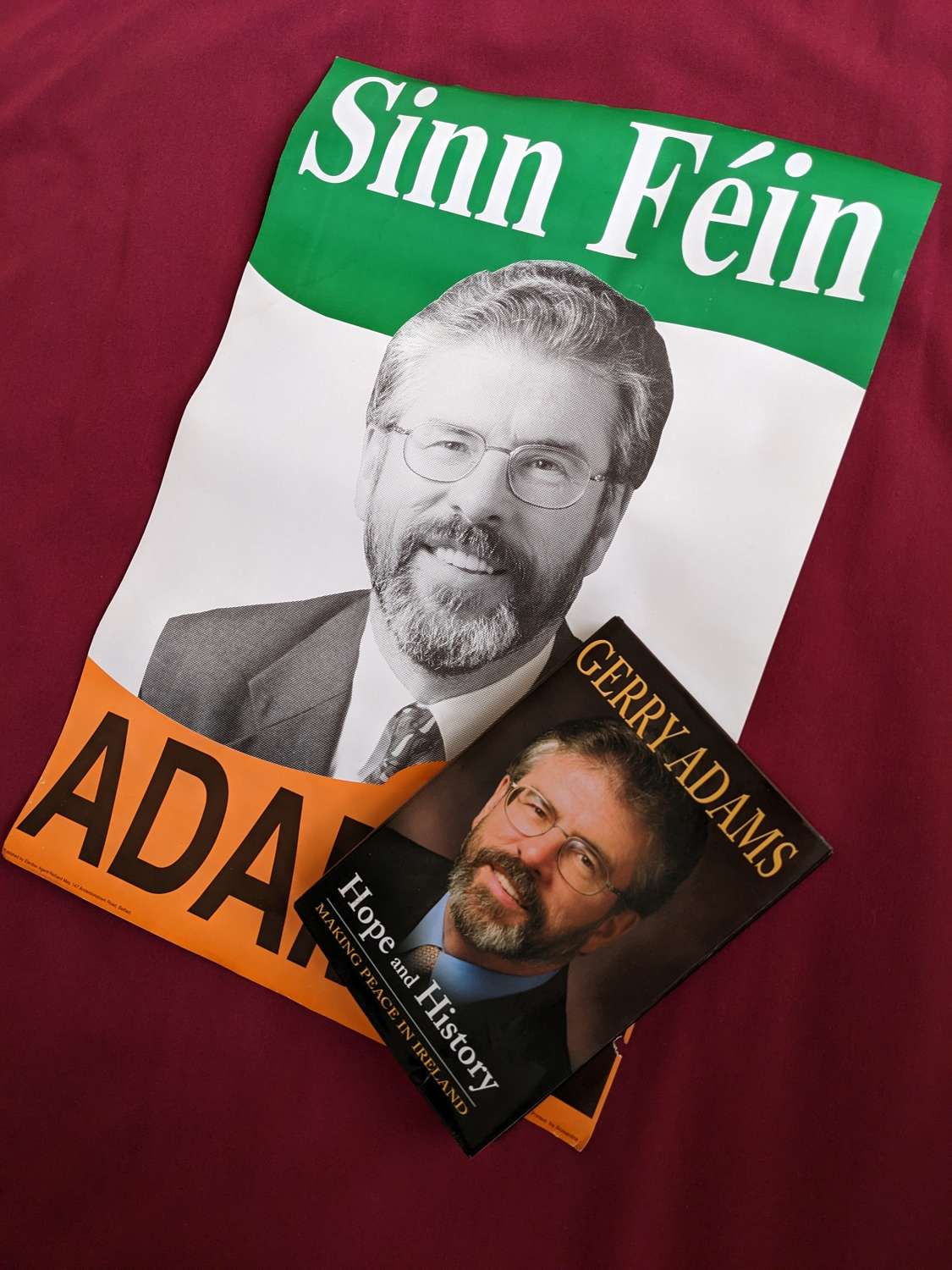 Former Sinn Féin President Election Poster & Signed 2003 Book