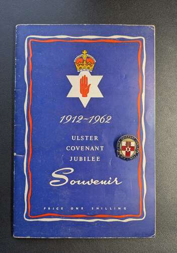Ulster Covenant Jubilee Badge & Booklet