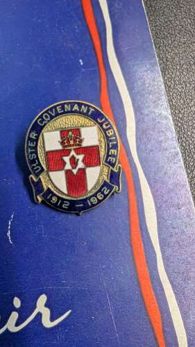 Ulster Covenant Jubilee Badge & Booklet